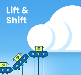 Graphic of Lift & Shift