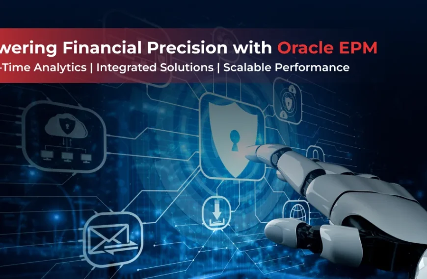 powering financial precision with oracle EPM